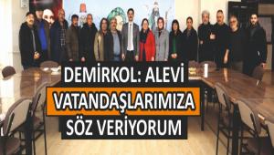 DEM�RKOL: ALEV� VATANDA�LARIMIZA S�Z VER�YORUM