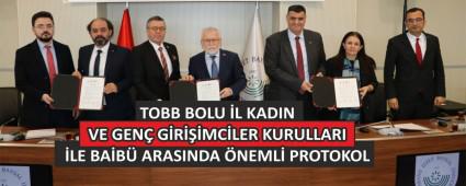 TOBB BOLU �L KADIN VE GEN� G�R���MC�LER KURULLARI �LE BA�B� ARASINDA �NEML�   PROTOKOL