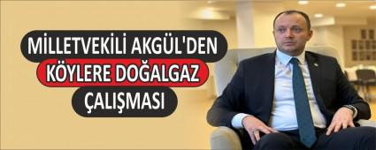 M�LLETVEK�L� AKG�L\'DEN  K�YLERE DO�ALGAZ �ALI�MASI