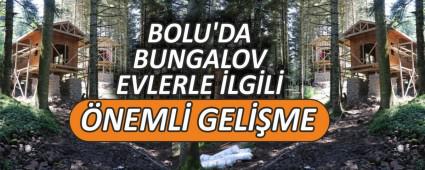 BOLU\'DA BUNGALOV EVLERLE �LG�L� �NEML� GEL��ME