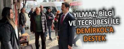 YILMAZ, B�LG� VE TECR�BES� �LE DEM�RKOL\'A DESTEK