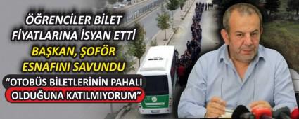 ��RENC�LER B�LET F�YATLARINA �SYAN ETT�  BA�KAN, �OF�R ESNAFINI SAVUNDU