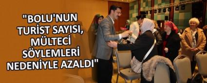 \"BOLU\'NUN TUR�ST SAYISI, M�LTEC� S�YLEMLER� NEDEN�YLE AZALDI\"