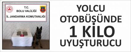 YOLCU OTOB�S�NDE 1 K�LO UYU�TURUCU