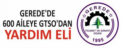 GEREDE\'DE 600 A�LEYE GTSO\'DAN YARDIM EL�