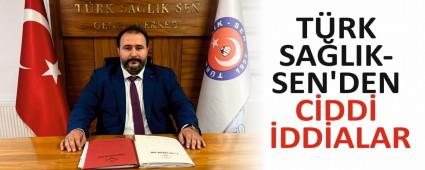 T�RK SA�LIK-SEN\'DEN C�DD� �DD�ALAR