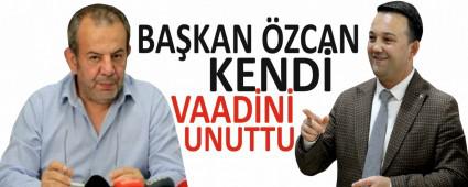 BA�KAN �ZCAN KEND� VAAD�N� UNUTTU