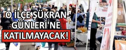 O �L�E ��KRAN G�NLER�\'NE KATILMAYACAK!