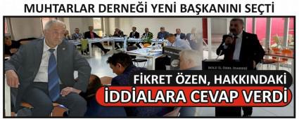 MUHTARLAR DERNE�� YEN� BA�KANINI SE�T�