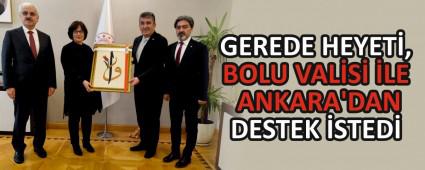GEREDE HEYET�, BOLU VAL�S� �LE ANKARA\'DAN DESTEK �STED�