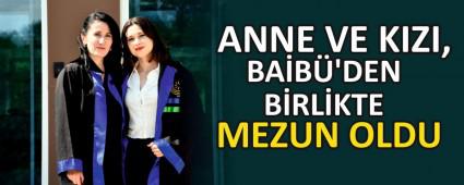 ANNE VE KIZI, BA�B�\'DEN B�RL�KTE MEZUN OLDU