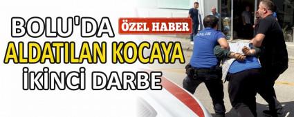BOLU\'DA ALDATILAN KOCAYA �K�NC� DARBE