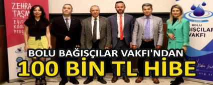 BOLU BA�I��ILAR VAKFI\'NDAN 100 B�N TL H�BE