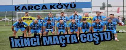 Karca K�y� ikinci ma�ta co�tu