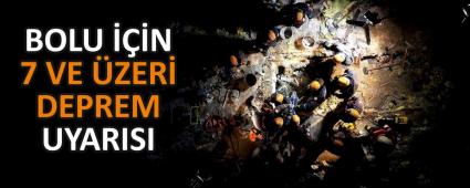 BOLU ���N 7 VE �ZER� DEPREM UYARISI