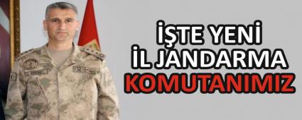 ��TE YEN� �L JANDARMA KOMUTANIMIZ