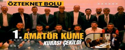 �zteknet Bolu 1 Amat�r K�me Kuras� �ekildi