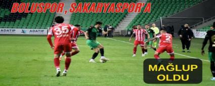 Boluspor, Sakaryaspor\'a ma�lup oldu