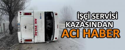 ���� SERV�S� KAZASINDAN ACI HABER