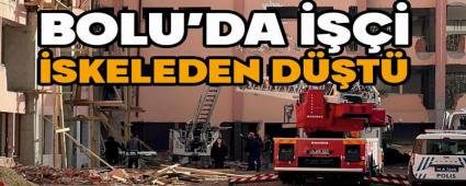 Bolu\'da, in�aat i��isi iskeleden d��t�