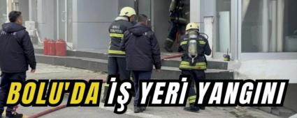 Bolu\'da i� yeri yang�n�