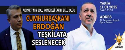 AK PART�\'N�N BOLU KONGRES� TAR�H� BELL� OLDU