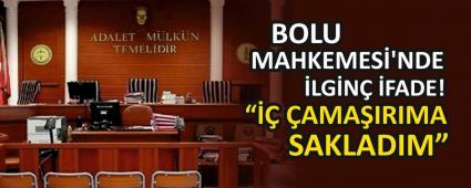 BOLU MAHKEMES�\'NDE �LG�N� �FADE!