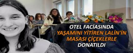OTEL FAC�ASINDA YA�AMINI Y�T�REN LAL�N\'�N MASASI ���EKLERLE DONATILDI