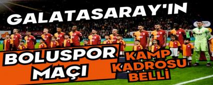 Galatasaray\'�n, Boluspor ma�� kamp kadrosu belli oldu