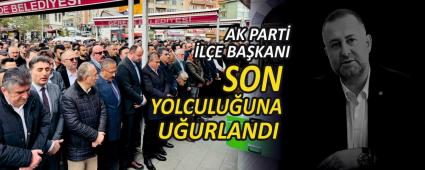 AK PART� �L�E BA�KANI SON YOLCULU�UNA U�URLANDI