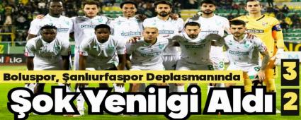 Boluspor, �anl�urfaspor Deplasman�nda �ok Yenilgi Ald�