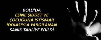 BOLU\'DA E��NE ��DDET VE �OCU�UNA �ST�SMAR �DD�ASIYLA YARGILANAN SANIK TAHL�YE ED�LD�