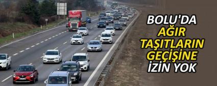 BOLU\'DA A�IR TA�ITLARIN GE����NE �Z�N YOK