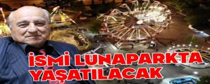 Bolu\'da lunapark�n ismi kurucusuyla an�lacak
