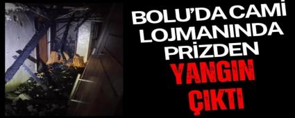 Bolu\'da cami lojman�nda prizden yang�n ��kt�