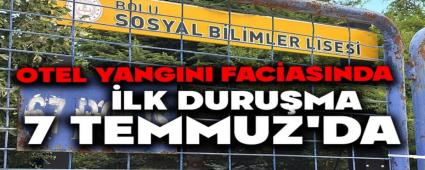 Otel yang�n� facias�nda ilk duru�ma 7 Temmuz\'da