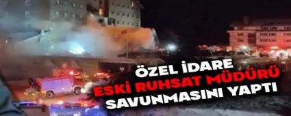 �ZEL �DARE ESK� RUHSAT M�D�R� SAVUNMASINI YAPTI
