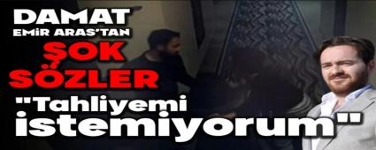 DAMAT EM�R ARAS; \"TAHL�YEM� �STEM�YORUM\"