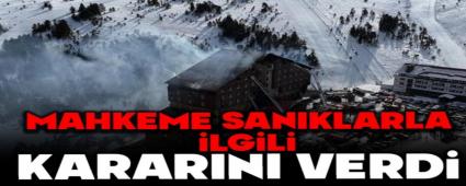 Kartalkaya davas�nda ara kararlar a��kland�
