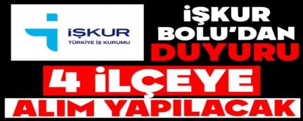 ��KUR Bolu\'dan Duyuru: 4 �L�EYE ALIM YAPILACAK