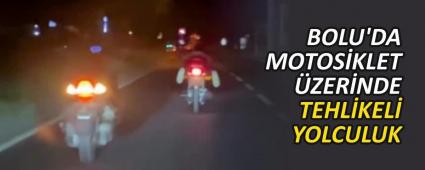 BOLU\'DA MOTOS�KLET �ZER�NDE TEHL�KEL� YOLCULUK