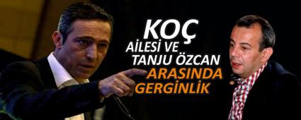KO� A�LES� VE TANJU �ZCAN ARASINDA GERG�NL�K....