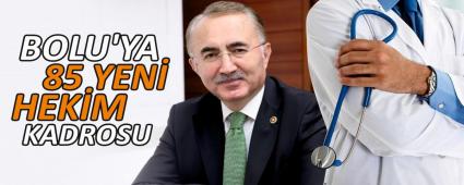 BOLU\'YA 85 YEN� HEK�M KADROSU