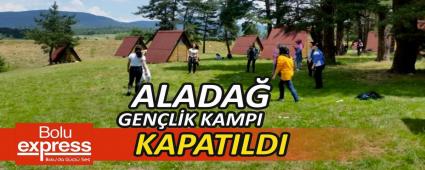 ALADA� GEN�L�K KAMPI KAPATILDI