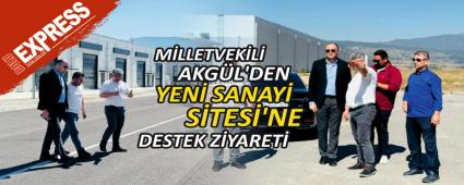 M�LLETVEK�L� AKG�L\'DEN YEN� SANAY� S�TES�\'NE DESTEK Z�YARET�