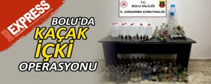 BOLU\'DA KA�AK ��K� OPERASYONU