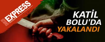 KAT�L BOLU\'DA YAKALANDI