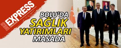 BOLU\'DA SA�LIK YATIRIMLARI MASADA