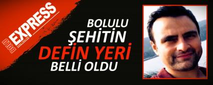 BOLULU �EH�T�N DEF�N YER� BELL� OLDU