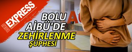 BOLU A�B�\'DE ZEH�RLENME ��PHES�